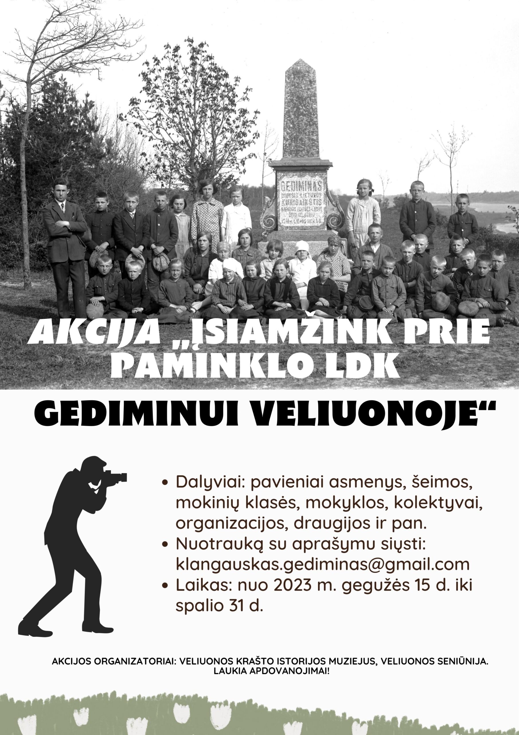 Akcija „Įsiamžink prie paminklo LDK Gediminui Veliuonoje“